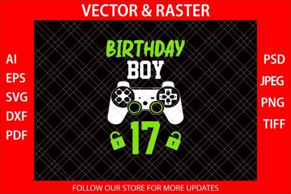 Birthday Boy 17 Funny Video Gamer SVG Graphics for Crafts