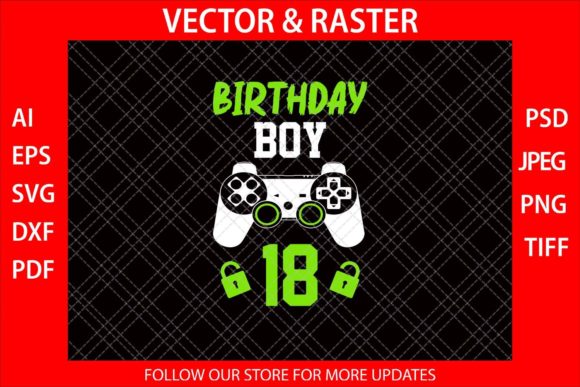 Birthday Boy 18 Funny Video Gamer SVG for Graphics and Crafts