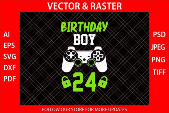 Birthday Boy 24 Funny Video Gamer SVG