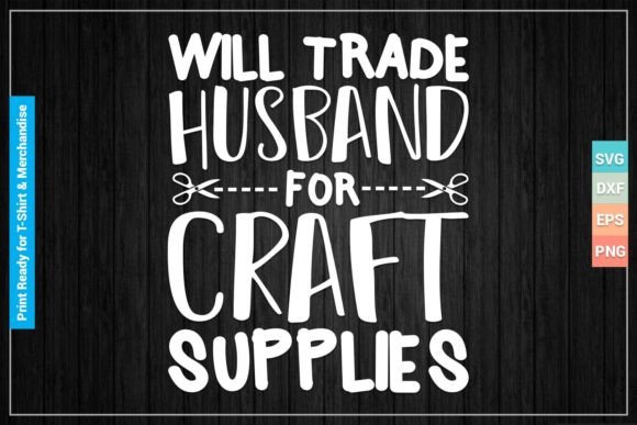 Funny Craft Supplies SVG Printable Files for Graphics and Crafts