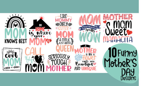 Funny Mother s Day Svg Bundle Mom SVG for Graphics and Crafts