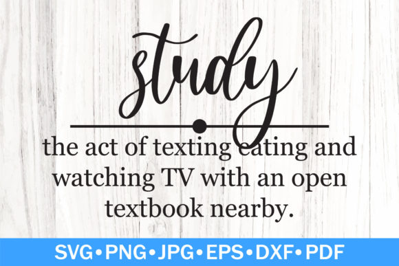 Funny Study Definition SVG: A Graphic Design Asset for Crafts & Content