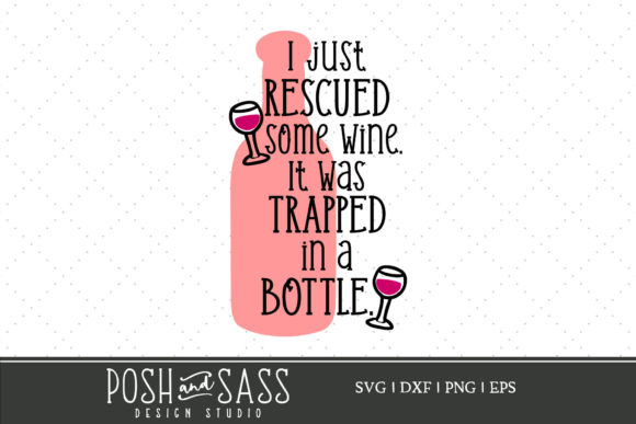 Funny Wine Themed Svg Sublimation File for Graphics & Crafts